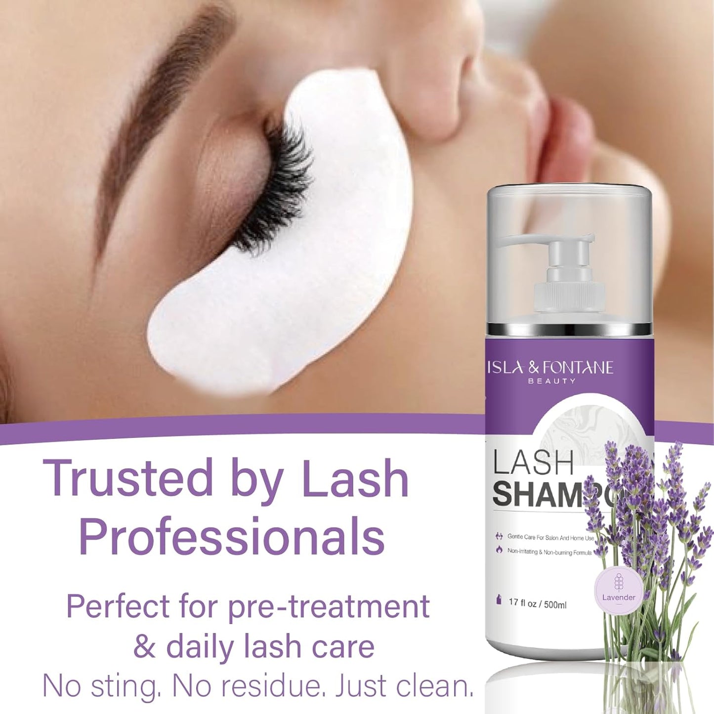 ISLA & FONTANE Lash Shampoo Bulk – Multi-Scent Series – 17 fl oz / 500ml | Gentle Eyelash Cleanser for Lash Extensions | Non-Irritating | Professional Lash Bath Foam For Salon And Home Use (Lavender)-BrightBean Baby