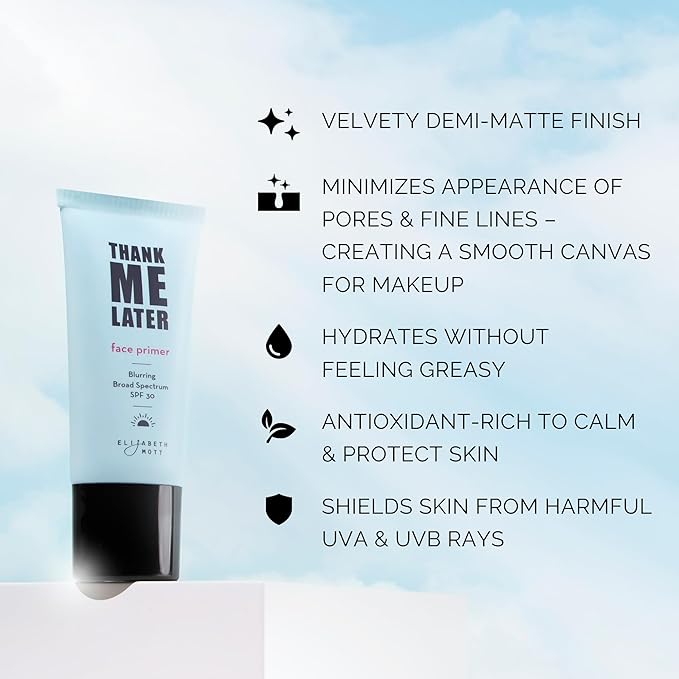 Elizabeth Mott Thank Me Later Blurring Face Primer SPF 30 – Lightweight, Hydrating Makeup Primer - Smooths Fine Lines & Wrinkles for a Soft-Focus Finish – Mineral-Based, Cruelty-Free Formula – 30g-BrightBean Baby