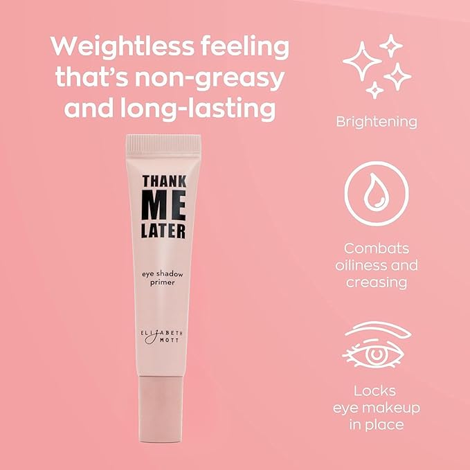 Elizabeth Mott Thank Me Later Color Correcting & Eye Primer Duo – Face Primer with Niacinamide for Redness Control & Smooth Makeup Base – Eye Primer for Long-Lasting, Crease-Free Eyeshadow – 30g + 10g-BrightBean Baby