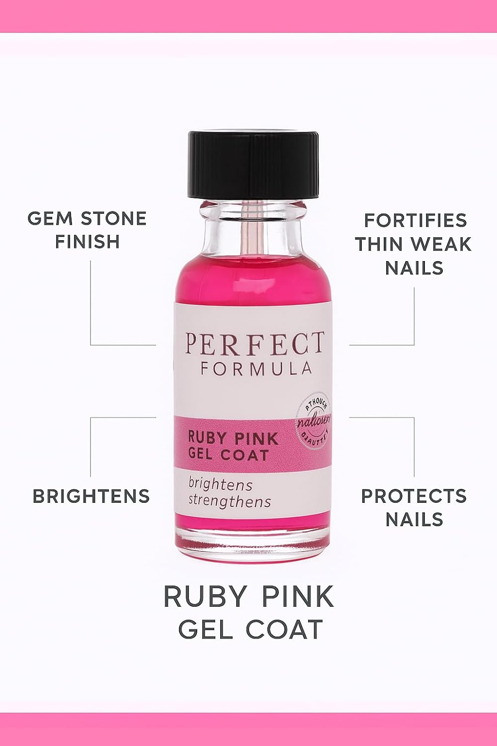 Perfect Formula Ruby Pink Gel Coat - Nail Strengthener, Keratin Nail Treatment, Gemstone Pink Gel Nail Polish - Nail Strengthener for Damaged Nails - Made In The USA .60 fl oz.-BrightBean Baby