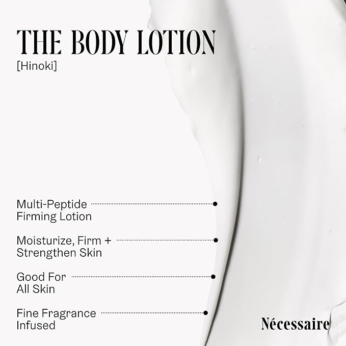 Nécessaire The Body Lotion with Pump. Hinoki. Multi-Peptide Firming Lotion to Moisturize, Firm, Strengthen. 2.5% Niacinamide, Vitamin C/E + Omega 6/9. 450ml / 15.2 fl oz-BrightBean Baby