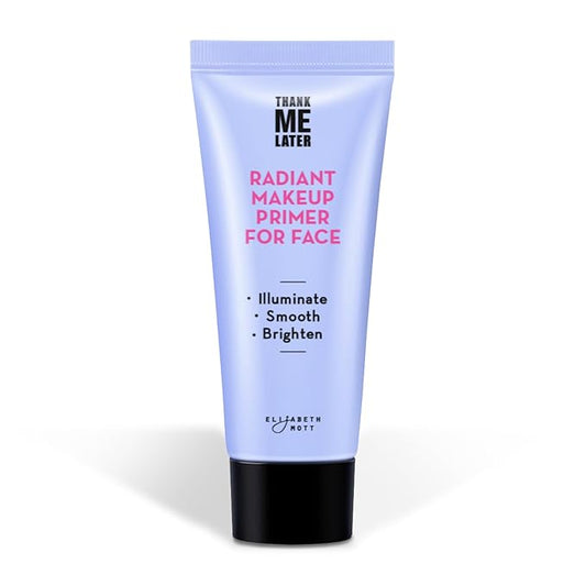 Elizabeth Mott Thank Me Later Radiant Face Primer - Illuminating & Hydrating Makeup Base with Niacinamide for Dewy Skin - Long-Lasting, Oil-Free Formula, Lightweight & Cruelty-Free, 30g-BrightBean Baby