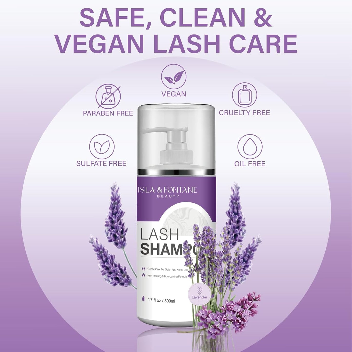 ISLA & FONTANE Lash Shampoo Bulk – Multi-Scent Series – 17 fl oz / 500ml | Gentle Eyelash Cleanser for Lash Extensions | Non-Irritating | Professional Lash Bath Foam For Salon And Home Use (Lavender)-BrightBean Baby