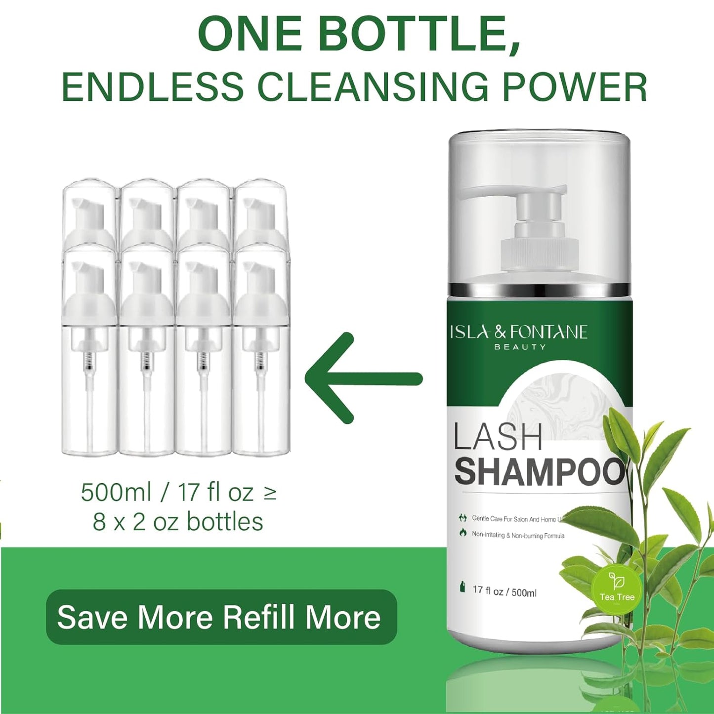 ISLA & FONTANE Lash Shampoo Bulk – Multi-Scent Series – 17 fl oz / 500ml | Gentle Eyelash Cleanser for Lash Extensions | Non-Irritating | Professional Lash Bath Foam For Salon And Home Use (Tea Tree)-BrightBean Baby