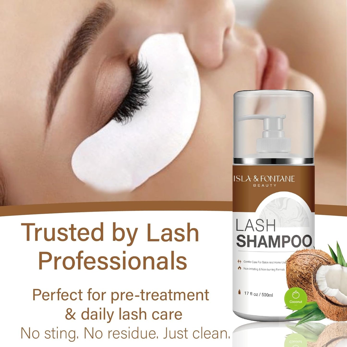 ISLA & FONTANE Lash Shampoo Bulk – Multi-Scent Series – 17 fl oz / 500ml | Gentle Eyelash Cleanser for Lash Extensions | Non-Irritating | Professional Lash Bath Foam For Salon And Home Use (Coconut)-BrightBean Baby